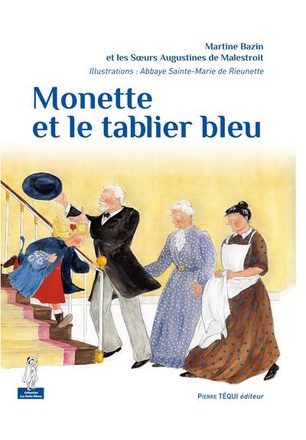 MONETTE ET LE TABLIER BLEU