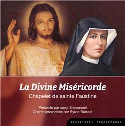 LA DIVINE MISERICORDE CHAPELET SAINTE FAUSTINE