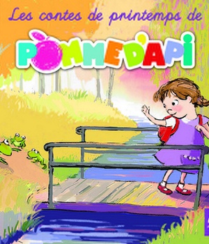 LES CONTES DE PRINTEMPS DE POMME D'API - AUDIO