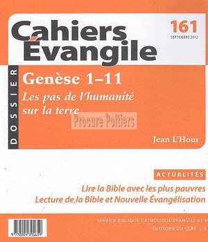CAHIERS EVANGILE NO 161. GENESE 1 11