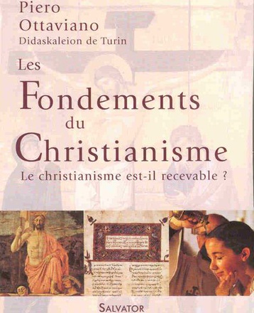 LES FONDEMENTS DU CHRISTIANISME