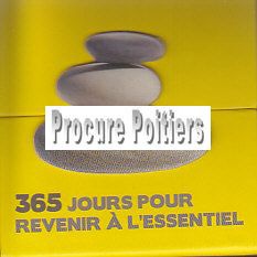 365 JOURS POUR REVENIR A L'ESSENTIEL