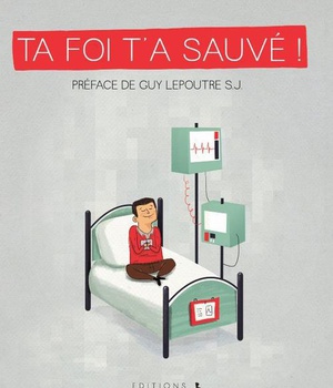 TA FOI T'A SAUVE