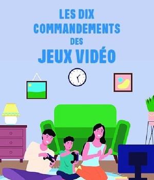 LES DIX COMMANDEMENTS DES JEUX VIDEOS