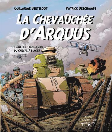 CORPS ET ARMES - LA CHEVAUCHEE D'ARQUUS TOME 1