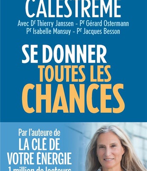 SE DONNER TOUTES LES CHANCES