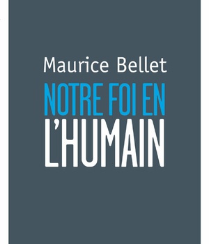 NOTRE FOI EN L'HUMAIN