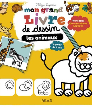 MON GRAND LIVRE DE DESSIN - LES ANIMAUX