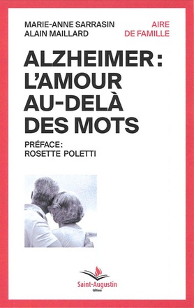 ALZHEIMER: L'AMOUR AU-DELA DES MOTS