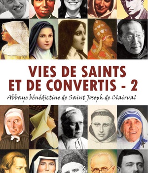 VIES DE SAINTS ET DE CONVERTIS, TOME 2 - L338