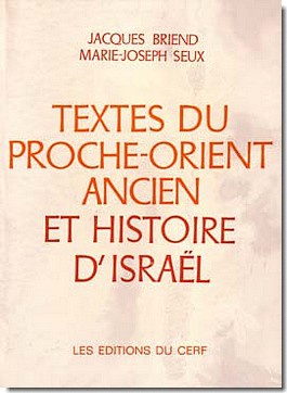 TEXTES DU PROCHE-ORIENT ANCIEN ET HISTOIRE D'ISRAEL