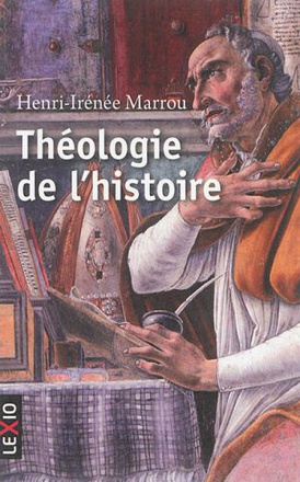 THEOLOGIE DE L'HISTOIRE