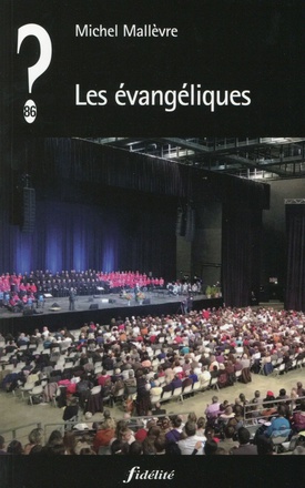 LES EVANGELIQUES