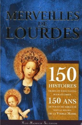MERVEILLES DE LOURDES
