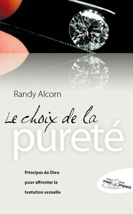 LE CHOIX DE LA PURETE