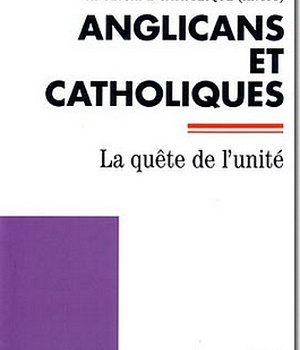 ANGLICANS ET CATHOLIQUES