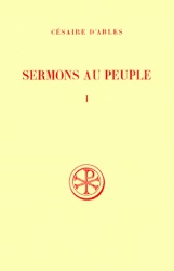 SC 175 SERMONS AU PEUPLE, I : SERMONS 1-20