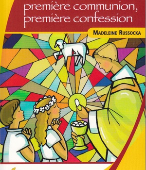 MON GUIDE DE PREMIERE COMMUNION, PREMIERE CONFESSION