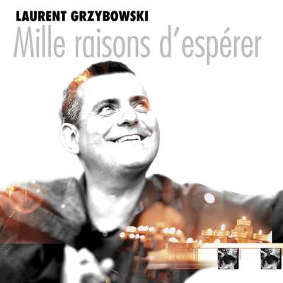 MILLE RAISONS D'ESPERER CD