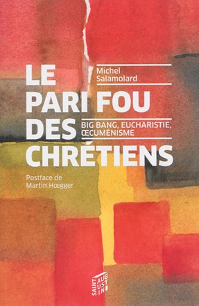 PARI FOU DES CHRETIENS (LE)