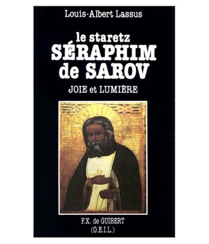 LE STARETZ SERAPHIM DE SAROV