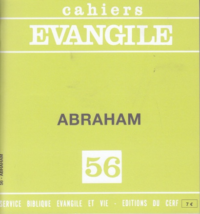 CAHIERS EVANGILE NO 56. ABRAHAM