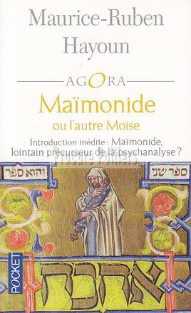 MAIMONIDE OU L'AUTRE MOISE