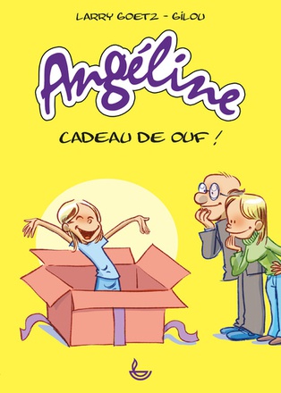 ANGELINE - CADEAU DE OUF!