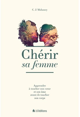 CHERIR SA FEMME (REEDITION)