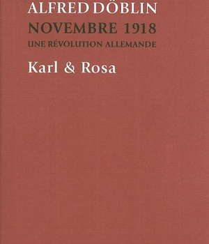 KARL & ROSA - NOVEMBRE 1918. UNE REVOLUTION ALLEMANDE (TOME IV)