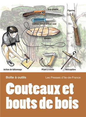 COUTEAUX ET BOUTS DE BOIS - COUTEAUX BUSHCRAFT & SAVOIR-FAIRE