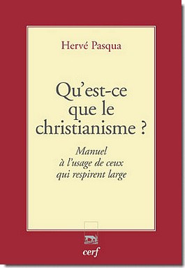 QU'EST-CE QUE LE CHRISTIANISME ?