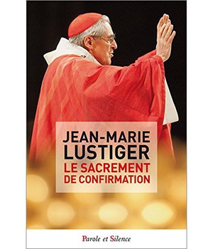 LE SACREMENT DE CONFIRMATION