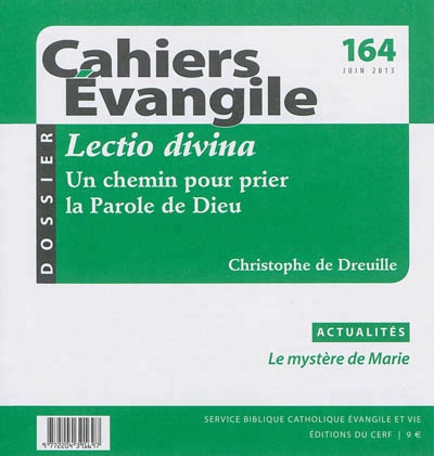 CAHIERS EVANGILE NO 164. LECTIO DIVINA