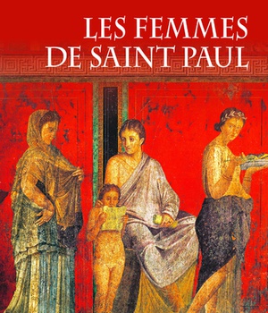 LES FEMMES DE SAINT PAUL