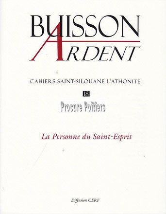 BUISSON ARDENT - NUMERO 18 LA PERSONNE DU SAINT-ESPRIT