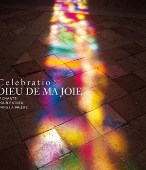 DIEU DE MA JOIE CELEBRATIO CD NDSP