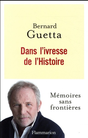 DANS L'IVRESSE DE L'HISTOIRE