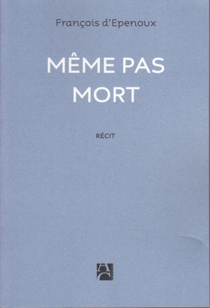 MEME PAS MORT