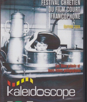 KALEIDOSCOPE - FESTIVAL CHRETIEN DU FILM COURT FRANCOPHONE 2009 - DVD