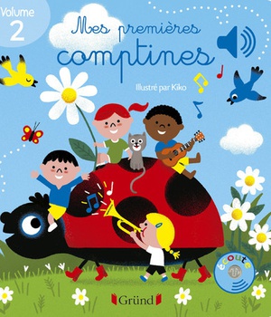 MES PREMIERES COMPTINES VOLUME 2 - LIVRE SONORE AVEC 6 PUCES - DES 1 AN