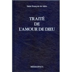 TRAITE DE L'AMOUR DE DIEU
