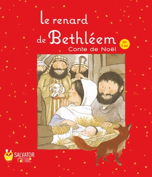 LE RENARD DE BETHLEEM