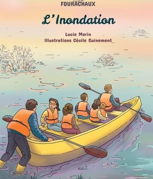L'INNONDATION - LA FAMILLE FOURACHAUX