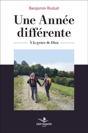 UNE ANNEE DIFFERENTE - A LA GRACE DE DIEU