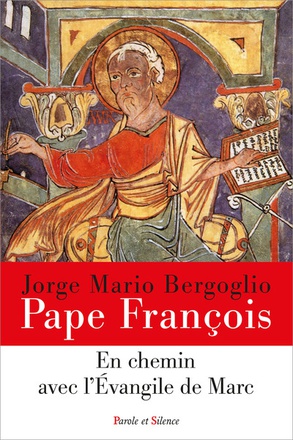 EN CHEMIN AVEC L'EVANGILE DE MARC
