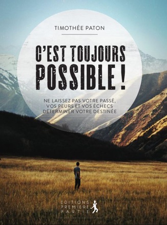 C'EST TOUJOURS POSSIBLE