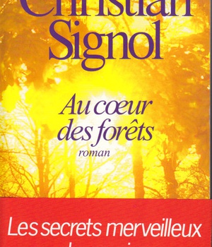 AU COEUR DES FORETS