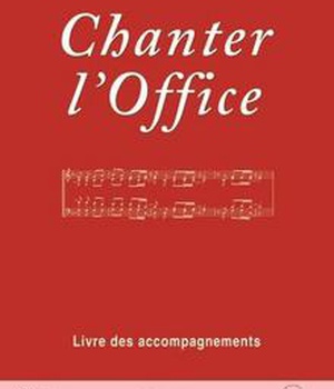 LIVRET DE PARTITIONS - CHANTER L'OFFICE VOL. 3