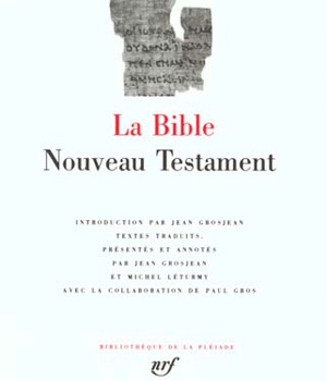 LA BIBLE - NOUVEAU TESTAMENT